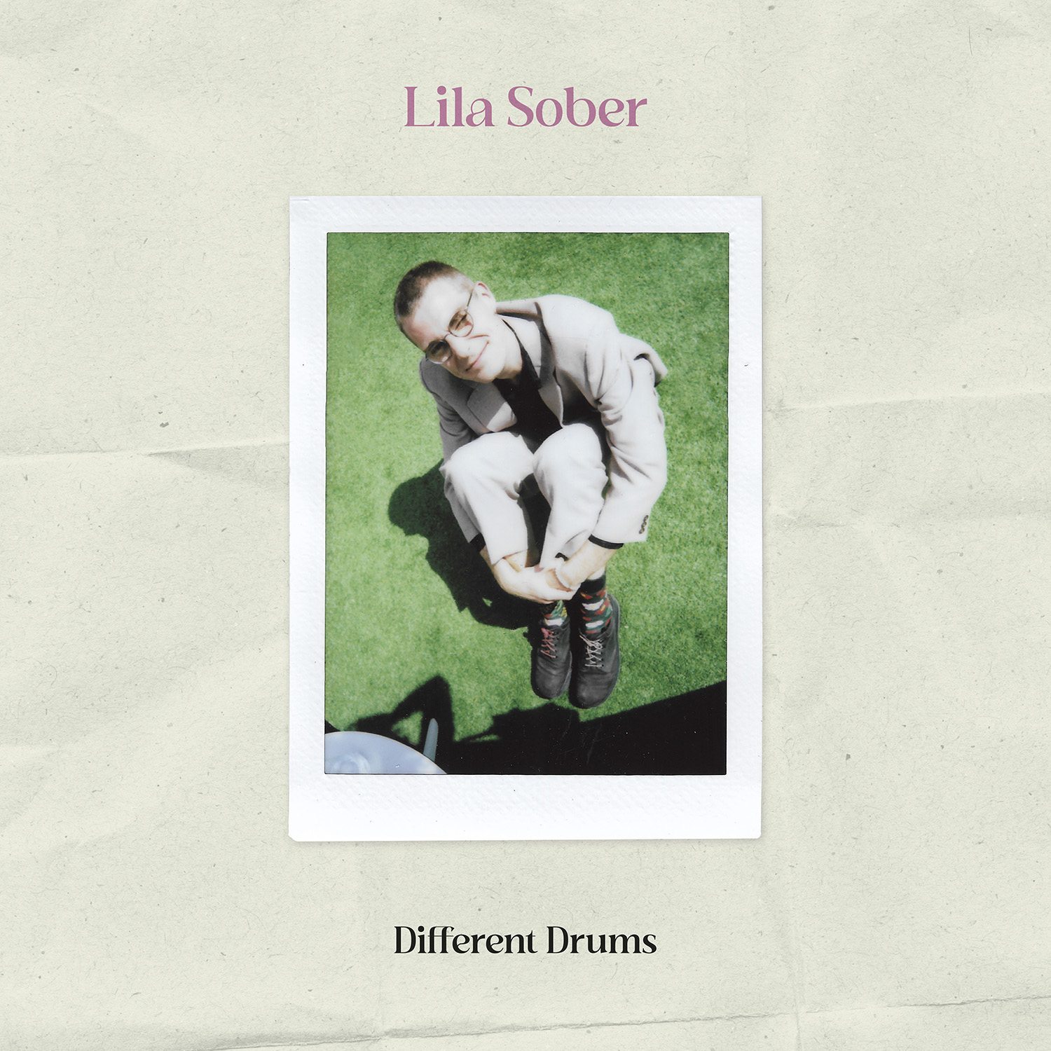 Lila Sober - Different Drums